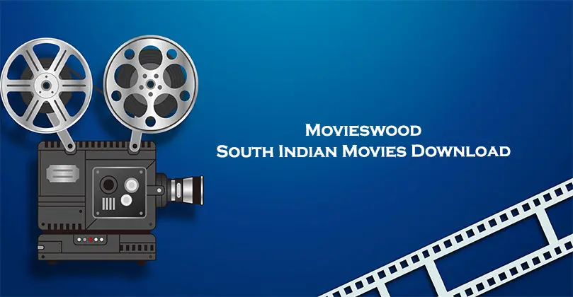 Movieswood 2021 Download HD Telugu Movies Free(Official)