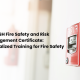 NEBOSH Fire Safety and Risk Management Certificate: Specialized Training for Fire Safety