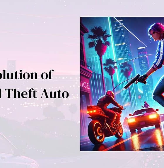 Exploring the Evolution of Wheon Grand Theft Auto: A Journey Through the Franchise