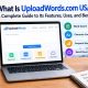 UploadWords.com Review: Is This USA Tech Tool Worth It? [2024/2025 Investigative Look]